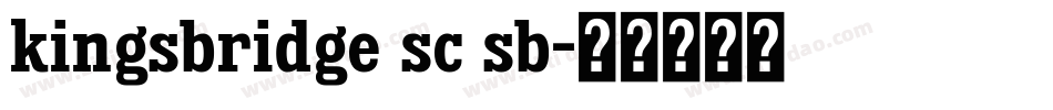 kingsbridge sc sb字体转换